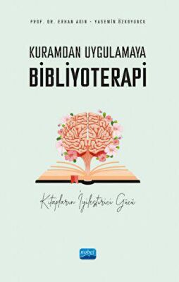 Kuramdan Uygulamaya Bibliyoterapi - 1