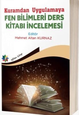 Kuramdan Uygulamaya Fen Bilimleri Ders Kitabı İncelemesi - 1