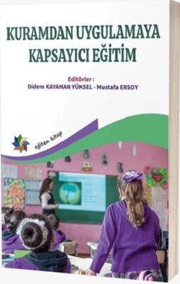 Kuramdan Uygulamaya Kapsayıcı Eğitim - 1