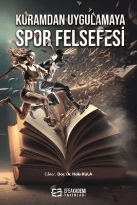 Kuramdan Uygulamaya Spor Felsefesi - 1