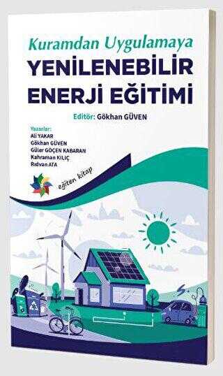 Kuramdan Uygulamaya Yenilenebilir Enerji Eğitimi - 1