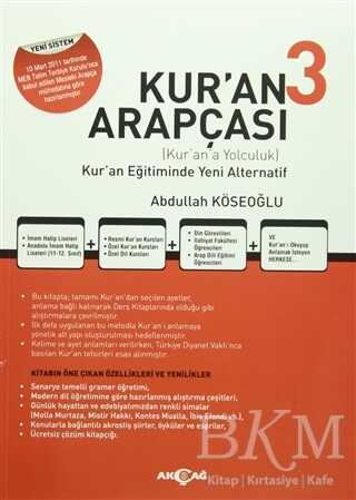 Kur’an Arapçası 3 Kitap + Çözüm Kitabı - Akçağ Yayınları