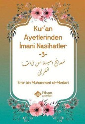 Kur`an Ayetlerinden İmani Nasihatler 3 - İtisam Yayınları
