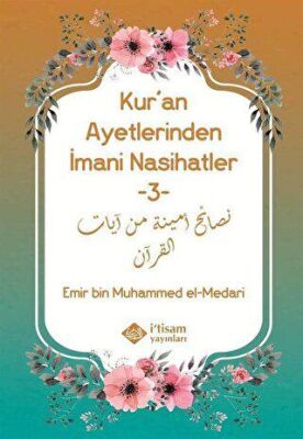 Kur`an Ayetlerinden İmani Nasihatler 3 - 1