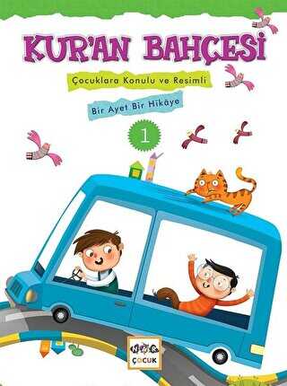 Kur`an Bahçesi 1 - Nar Çocuk