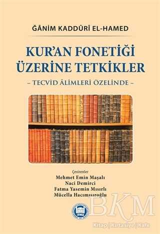 Kur’an Fonetiği Üzerine Tetkikler - Marmara Üniversitesi İlahiyat Fakültesi Vakfı