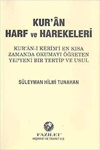 Kur’an Harf ve Harekeleri - Fazilet Neşriyat