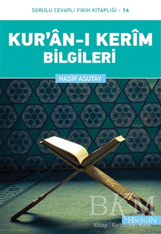 Kur`an-ı Kerim Bilgileri - Hacegan Yayıncılık