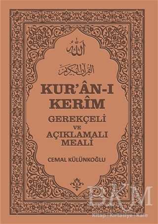 Kur`an-ı Kerim, Gerekçeli ve Açıklamalı Meali - Kitapbilir