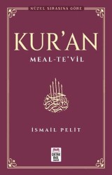 Kuran-ı Kerim Meal – Te’vil - Ortak Akıl Yayınları