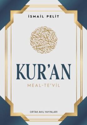 Kuran-ı Kerim Meal - Tevil Orta Boy - Ciltli Arapçalı - 1