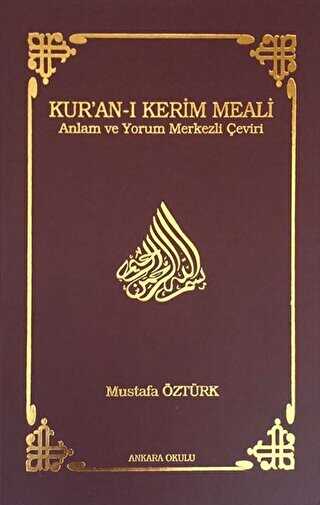 Kur’an-ı Kerim Meali Cep Boy - Ankara Okulu Yayınları