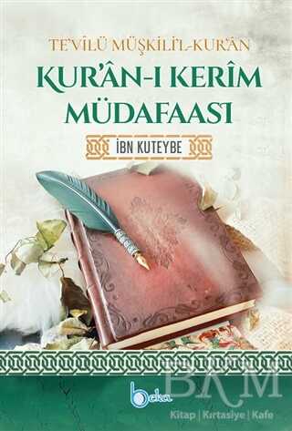 Kur’an-ı Kerim Müdafaası - 1