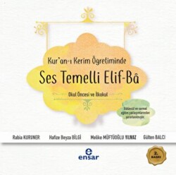 Kur`an-ı Kerim Öğretiminde Ses Temelli Elif-Ba - Ensar Neşriyat