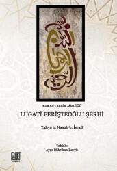 Kur’an-ı Kerim Sözlüğü Lügat-i Ferişteoğlu Şerhi - Palet Yayınları
