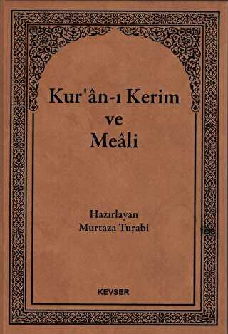Kuran-ı Kerim ve Meali Hafız Boy - Kevser Yayınları
