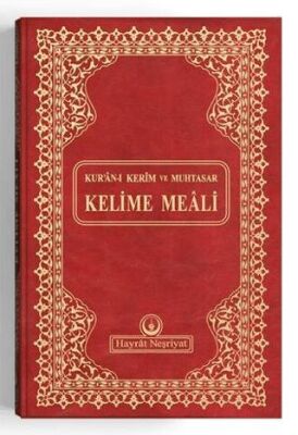 Kur`an-ı Kerim ve Muhtasar Kelime Meali Orta Boy - Kod: 312 kapağı
