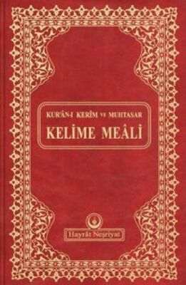 Kur’an-ı Kerim ve Muhtasar Kelime Meali Rahle Boy - Kod: 311 - 1