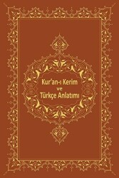 Kur`an-ı Kerim ve Türkçe Anlatımı - Marmara Üniversitesi İlahiyat Fakültesi Vakfı
