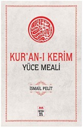 Kur`an-ı Kerim Yüce Meali - Ortak Akıl Yayınları
