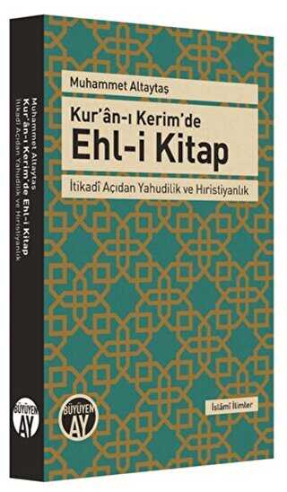 Kur`an-ı Kerim`de Ehl-i Kitap - Büyüyen Ay Yayınları