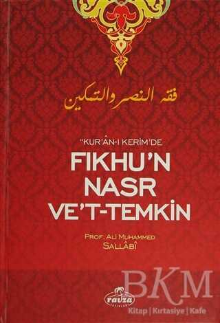 Kur`an-ı Kerim`de Fıkhu`n Nasr Ve`t- Temkin - Ravza Yayınları