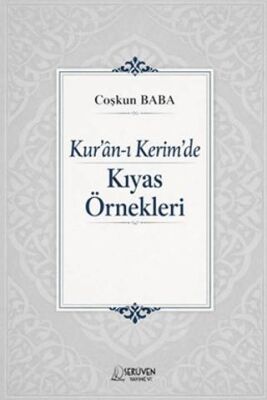 Kur`an-ı Kerim`de Kıyas Örnekleri - 1