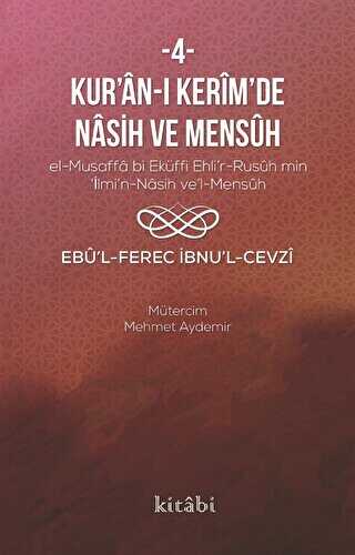Kur’an-ı Kerim’in Nasih Ve Mensüh - 4