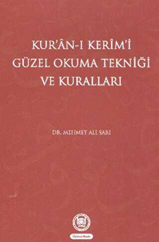 Kur’an-ı Kerim’i Güzel Okuma Tekniği ve Kuralları - Marmara Üniversitesi İlahiyat Fakültesi Vakfı