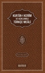 Kur`an-ı Kerim`in Açıklamalı Türkçe Meali - Erkam Yayınları