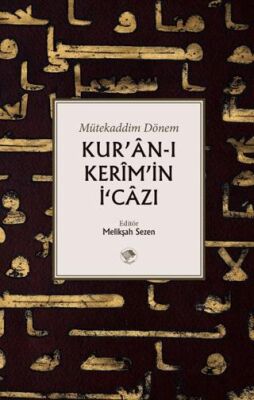 Kur’an-ı Kerim’in İcazı - 1