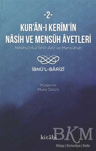 Kur’an-ı Kerim’in Nasih ve Mensuh Ayetleri 2 - Kitabi Yayınevi