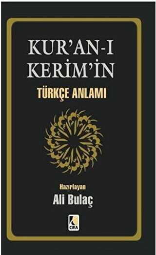 Kur’an- ı Kerim’in Türkçe Anlamı