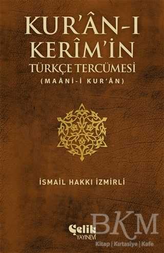 Kur`an-ı Kerim`in Türkçe Tercümesi