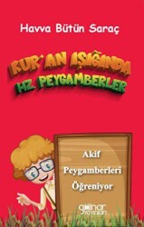 Kur’an Işığında Hz. Peygamberler - Gülnar Yayınları