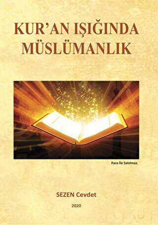 Kuran Işığında Müslümanlık - 1