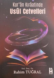 Kur’an Kıraatinde Usûl Cetvelleri - Bam Kitap