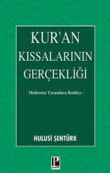 Kur’an Kıssalarının Gerçekliği - Pozitif Yayınları