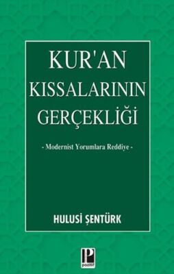 Kur’an Kıssalarının Gerçekliği - 1