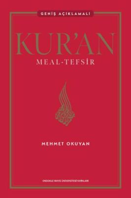 Kur`an Meal - Tefsir: Geniş Açıklamalı - 1