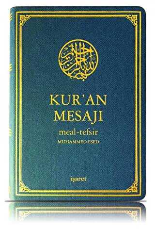 Kur`an Mesajı Küçük Boy Mushafsız - İşaret Yayınları