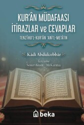 Kuran Müdafaası İtirazlar ve Cevaplar - Beka Yayınları