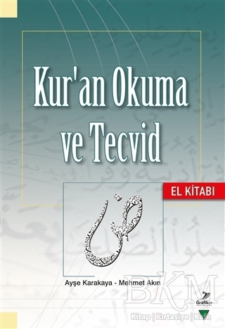 Kur`an Okuma ve Tecvid - El Kitabı - Grafiker Yayınları