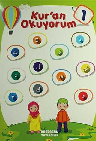 Kur`an Okuyorum 1 - Dosdoğru Yayıncılık