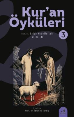Kur'an Öyküleri - 3 - 1