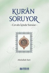 Kur`an Soruyor - Erkam Yayınları