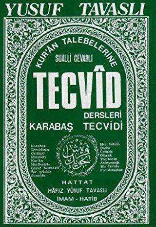 Kur’an Talebelerine Tecvid Dersleri - Kabataş Tecvidi B21 - Tavaslı Yayınları