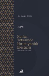 Kur`an Tefsirinde Hıristiyanlık Eleştirisi - Fecr Yayınları