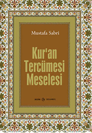 Kur`an Tercüme Meselesi - Bedir Yayınları