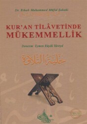 Kur`an Tilavetinde Mükemmellik - Guraba Yayınları